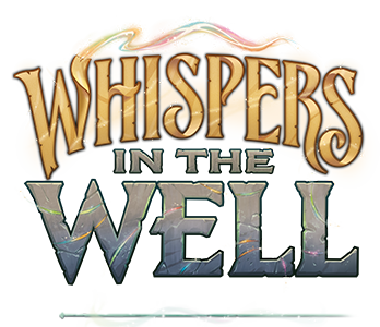Whispers In The Well