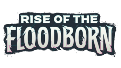 Rise of the Floodborn