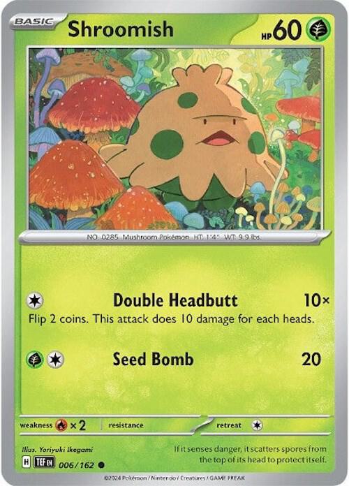 Shroomish #6 - Temporal Forces