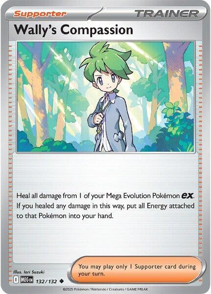 Wally's Compassion #132 - Mega Evolution